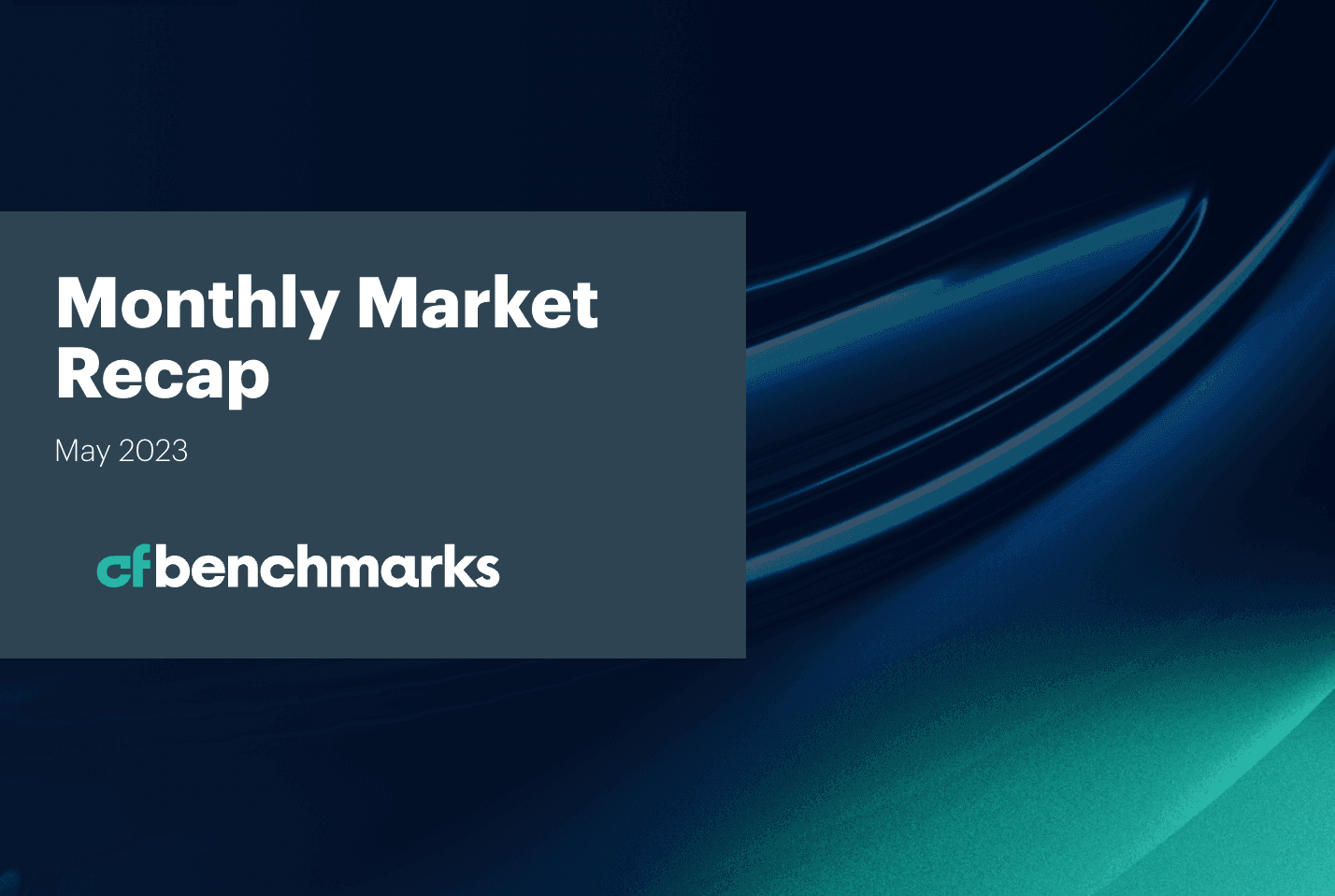 Monthly Market Recap - May 2023
