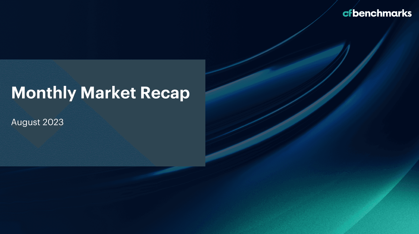 Monthly Market Recap - August 2023