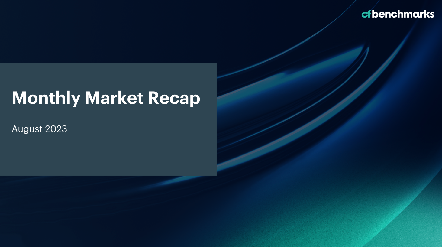 Monthly Market Recap - August 2023