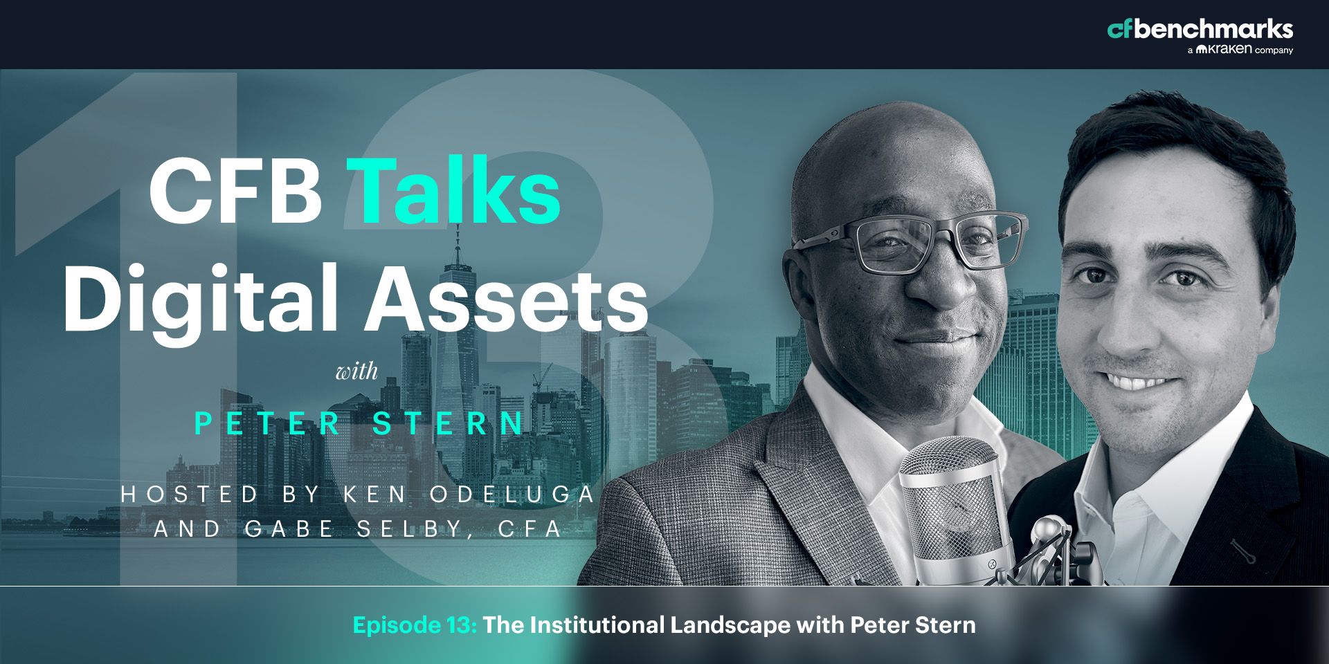 CFB Talks Digital Assets Episode 13: The Outlook for Institutional Crypto Adoption - with Peter Stern