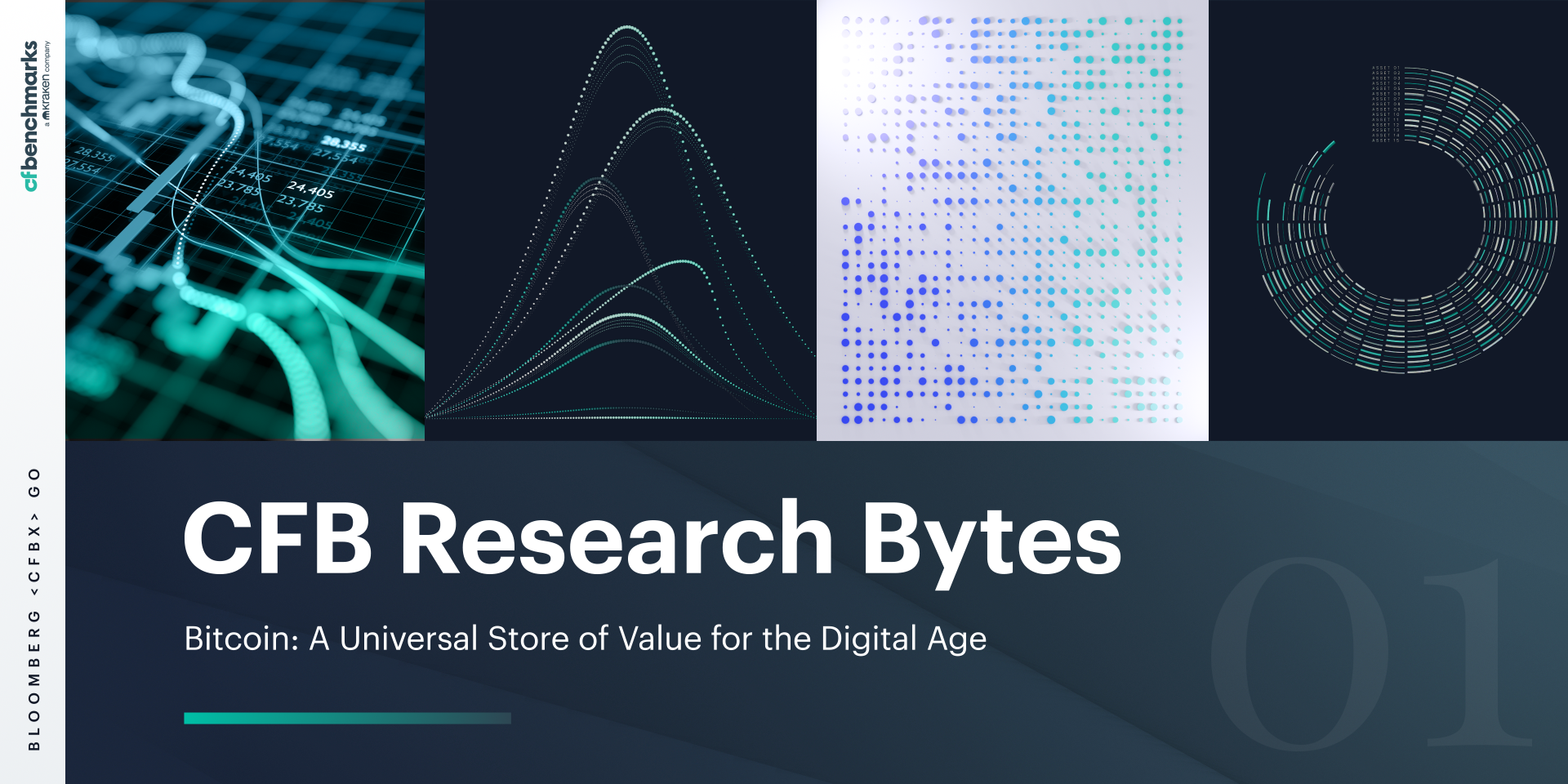 CFB Research Bytes Ep 01: Bitcoin, A Universal Store of Value for the Digital Age